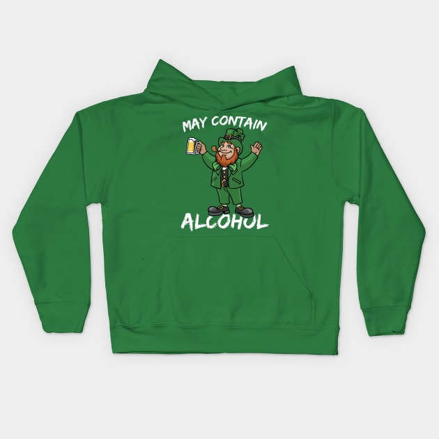May Contain Alcohol Leprechaun St. Patrick's Day Funny Kids Hoodie by SpacemanTees